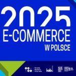 raport ecommerce 2025